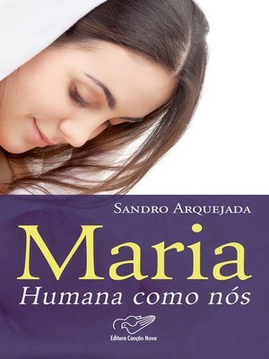 cover image of Maria, humana como nós